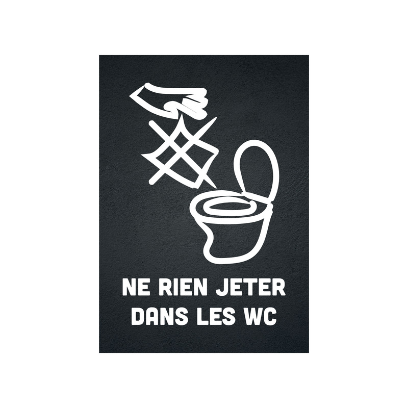 Sticker Autocollant Ne Rien Jeter Dans Les Toilettes Format A5 Fond Noir Panneaux Tarifs 